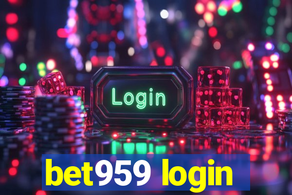 bet959 login